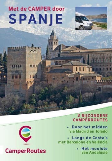 Met de camper door Spanje / CamperRoutes / 1 9789491856099, Verzenden, Gelezen, Mike Bisschops