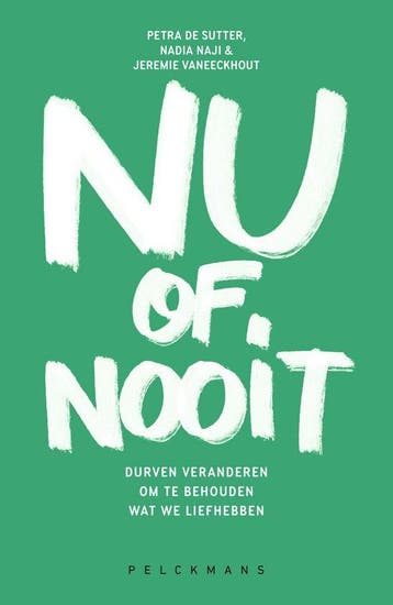 Nu of nooit 9789463108126 Petra De Sutter, Verzenden, Petra De Sutter