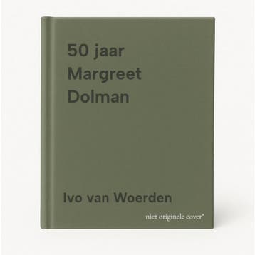 50 jaar Margreet Dolman 9789089683991 Ivo van Woerden, Verzenden, Ivo van Woerden