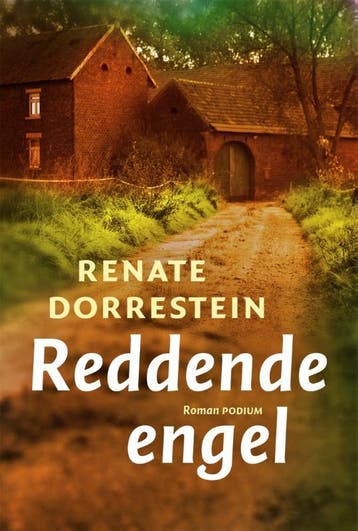 Reddende engel 9789057598609 Renate Dorrestein, Verzenden, Renate Dorrestein