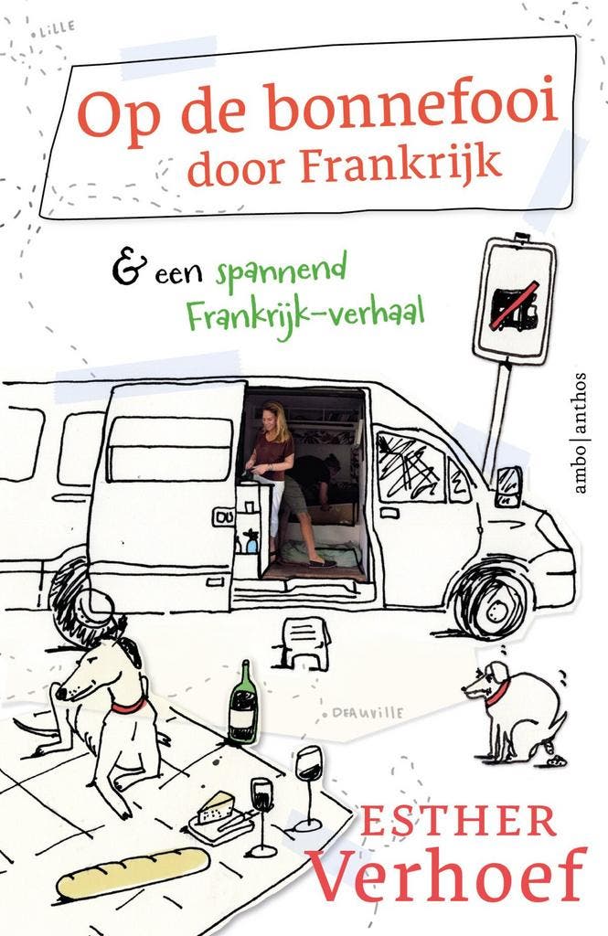 Op de bonnefooi door Frankrijk (9789026361982), Boeken, Reisgidsen, Nieuw, Verzenden