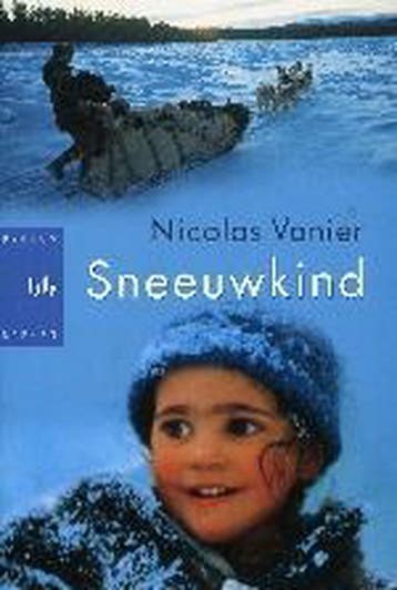 Sneeuwkind 9789054667155 N. Vanier, Verzenden, Gelezen, N. Vanier