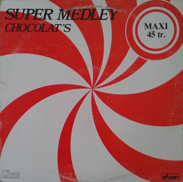Chocolats - Super Medley, CD & DVD, Vinyles | Pop, Envoi
