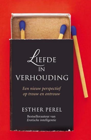 Liefde in verhouding 9789400509092 Esther Perel, Verzenden, Gelezen, Esther Perel