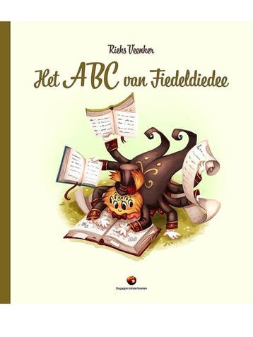 Het ABC van Fideldiedee 9789083010175 Rieks Veenker, Verzenden, Rieks Veenker