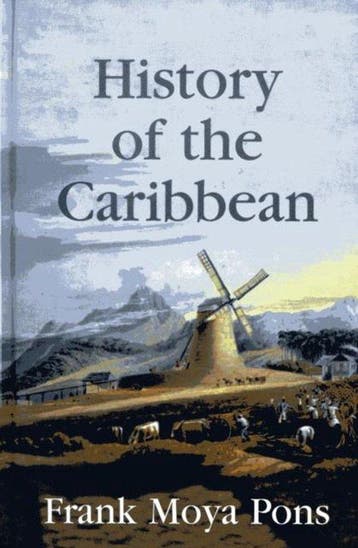 History of the Caribbean 9781558764156 Frank Moya Pons, Verzenden, Frank Moya Pons