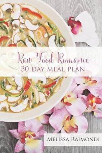 Raw Food Romance 9781507723609 Melissa Raimondi, Verzenden, Melissa Raimondi