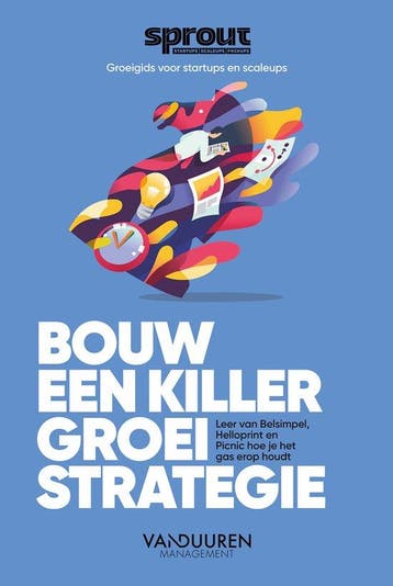 Bouw een Killer Groeistrategie - Alex van der Hulst - 978908, Verzenden, Nieuw