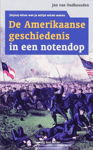 De Amerikaanse geschiedenis in een notendop / Alles wat je, Boeken, Verzenden, Gelezen, J. van Oudheusden
