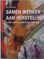 Samen werken aan herstel 9789078908043 Wilma Boevink, Verzenden, Zo goed als nieuw, Wilma Boevink