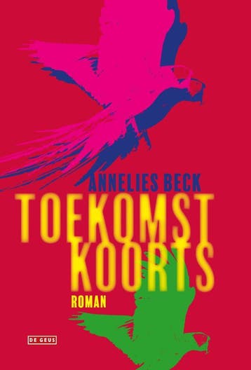 Toekomstkoorts (Goed), Verzenden, Nieuw