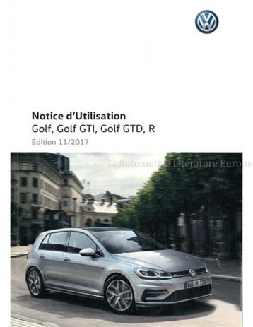 2017 VOLKSWAGEN GOLF INSTRUCTIEBOEKJE FRANS