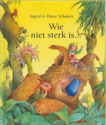 Wie niet sterk is ... 9789060697009 Ingrid Schubert, Verzenden, Ingrid Schubert