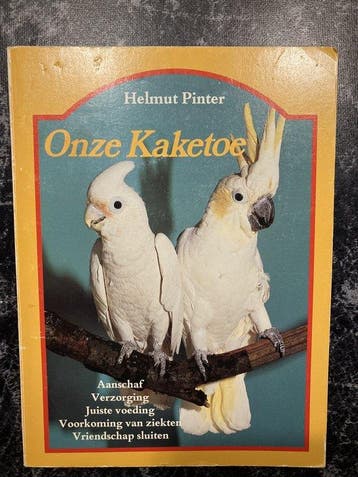 ONZE KAKETOE / VOGELS 9789003901712 Pinter, Verzenden, Gelezen, Pinter