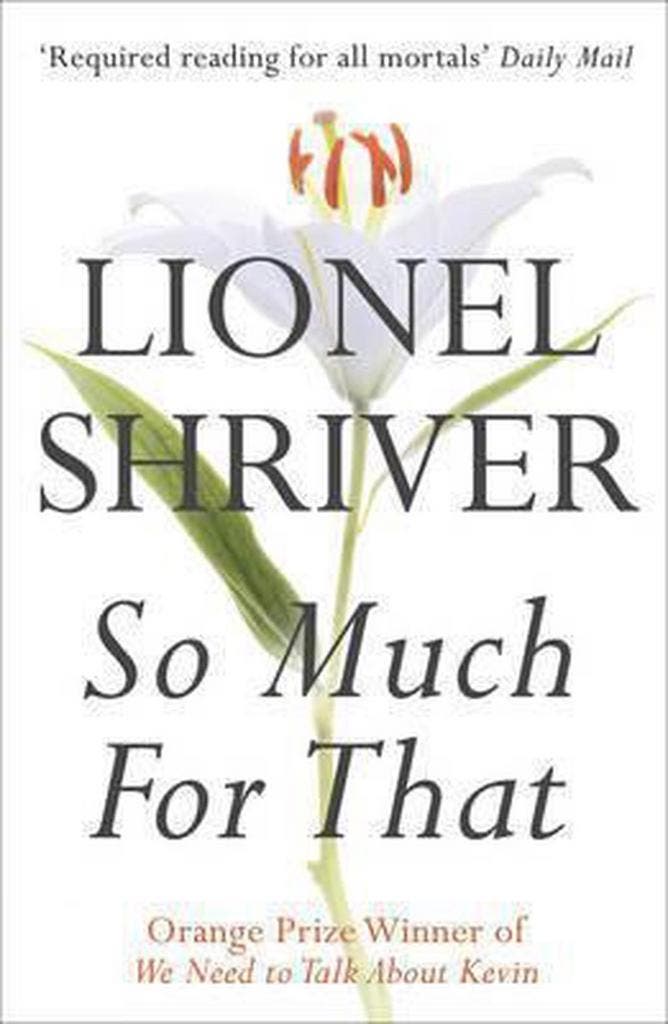 So Much for That 9780007271085 Lionel Shriver, Boeken, Taal | Engels, Gelezen, Verzenden