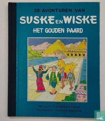 Suske en Wiske - Het gouden paard - 1987, Verzenden, Vandersteen, Willy.