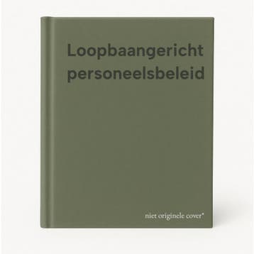 Loopbaangericht personeelsbeleid 9789061218852, Verzenden, Gelezen