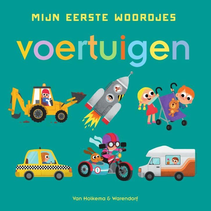 Voertuigen / Mijn eerste woordjes 9789000365159, Livres, Livres pour enfants | 0 an et plus, Envoi