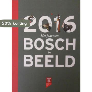 2016 Het jaar van Bosch in Beeld 9789082644609, Livres, Livres pour enfants | Jeunesse | 13 ans et plus, Verzenden