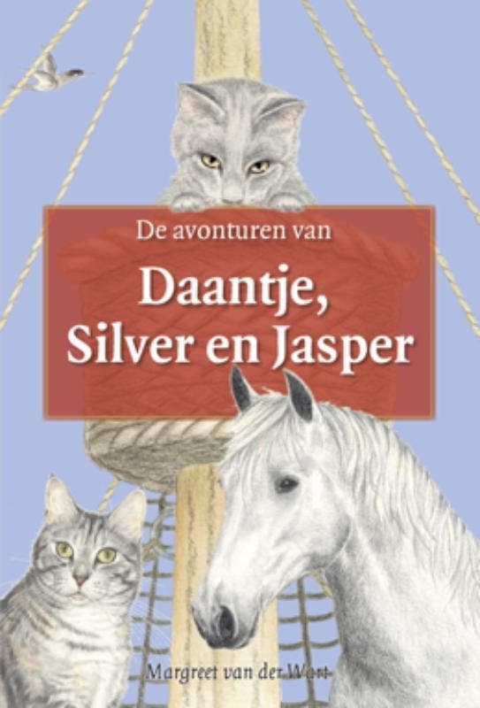 De avonturen van Daantje, Silver en Jasper 9789081225229, Livres, Livres pour enfants | 4 ans et plus, Envoi