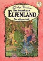 Elfensprookjes: Een bezoek aan Elfenland 9789058887863, Verzenden, Gelezen, S. Barber