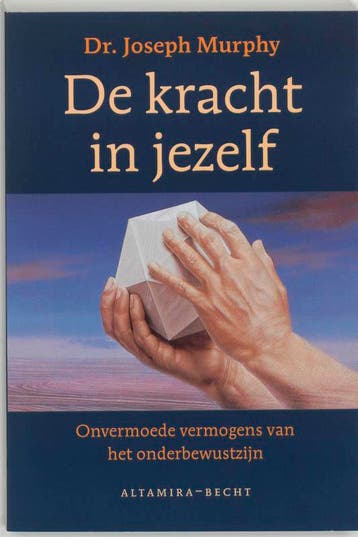 De kracht in jezelf 9789023006732 Joseph Murphy, Boeken, Verzenden, Zo goed als nieuw, Joseph Murphy