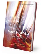 Verstoorde velden 9789493425514 Drs. Peter Henneveld, Verzenden, Zo goed als nieuw, Drs. Peter Henneveld