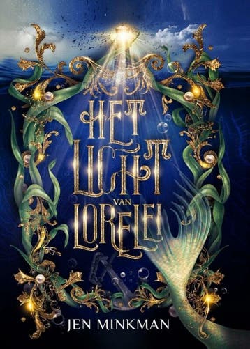 Het licht van Lorelei 9789492585950 Jen Minkman, Verzenden, Zo goed als nieuw, Jen Minkman