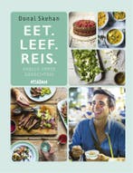 Eet. Leef. Reis. 9789046822500 Donal Skehan, Verzenden, Zo goed als nieuw, Donal Skehan