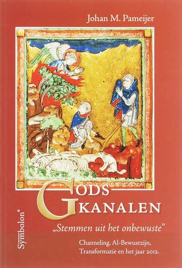 Gods kanalen : stemmen uit het onbewuste 9789074899437, Verzenden, Gelezen, J.M. Pameijer