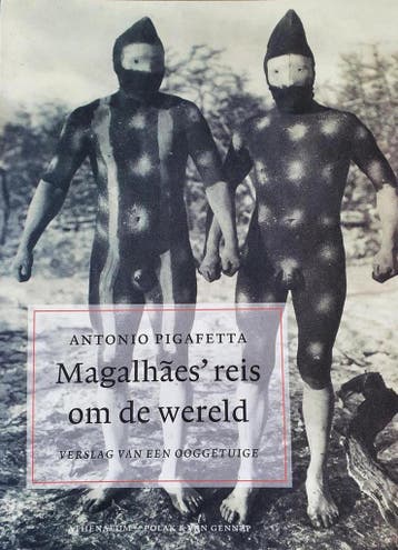 Magalhães reis om de wereld 9789025341770 A. Pigafetta, Verzenden, A. Pigafetta