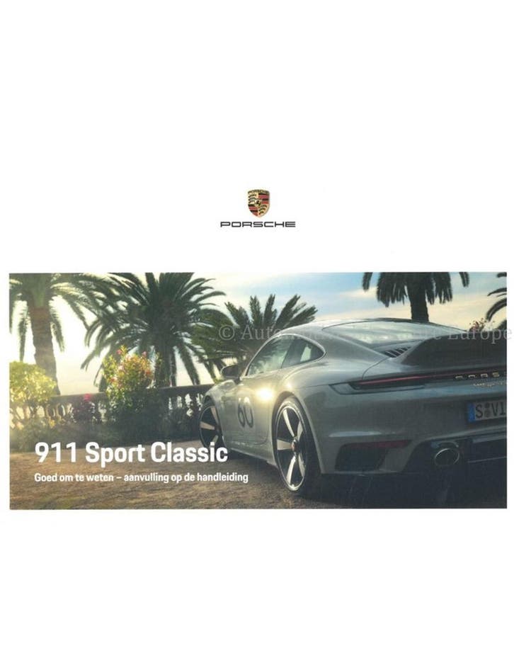 2022 PORSCHE 911 SPORT CLASSIC BIJLAGE INSTRUCTIEBOEKJE, Autos : Divers, Modes d'emploi & Notices d'utilisation