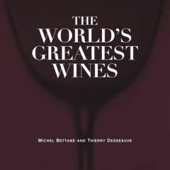 The Worlds Greatest Wines 9781584795575 Thierry Desseauve, Verzenden, Gelezen, Thierry Desseauve