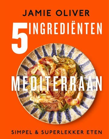 5 Ingredienten Mediterraan | Jamie Oliver | Nieuw, Boeken, Verzenden, Nieuw, Jamie Oliver
