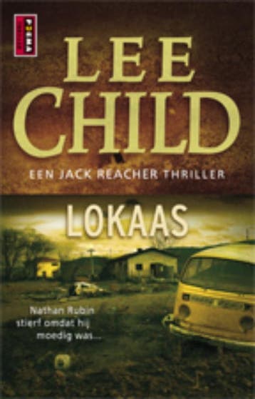 Lokaas / Jack Reacher / 2 9789021008561 Lee Child, Verzenden, Lee Child