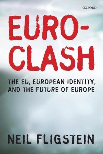 Euroclash 9780199580859 Neil Fligstein, Verzenden, Neil Fligstein