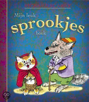 Mijn leuk sprookjesboek 9789044703238 Richard Scarry, Boeken, Verzenden, Gelezen, Richard Scarry