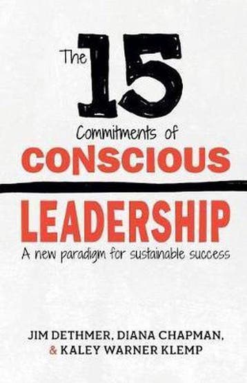 The 15 Commitments of Conscious Leadership 9780990976905, Verzenden, Diana Chapman