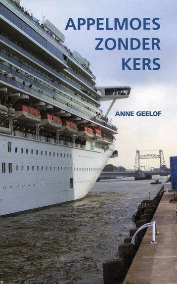 Appelmoes Zonder Kers 9789075352665 A. Geelof, Verzenden, Gelezen, A. Geelof