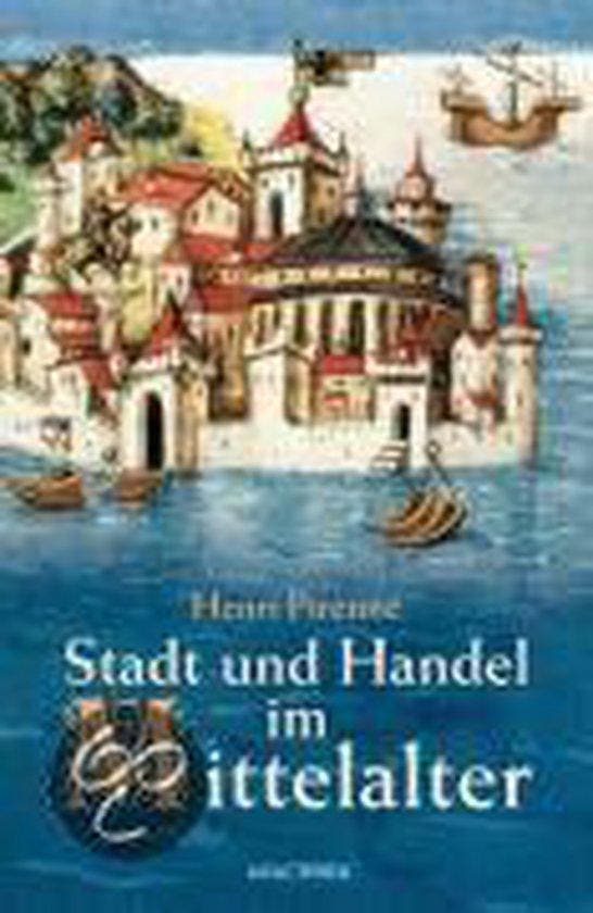 Stadt und Handel im Mittelalter 9783866473294 Henri Pirenne, Boeken, Taal | Duits, Gelezen, Verzenden