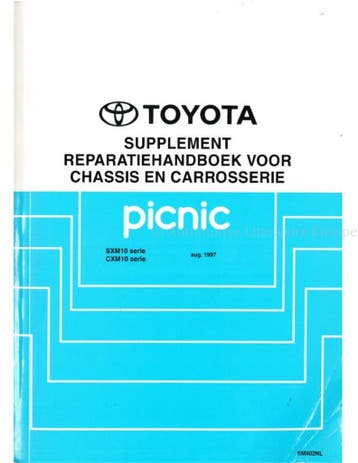 1997 TOYOTA PICNIC CHASSIS & CARROSSERIE WERKPLAATSHANDBOEK