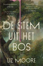 De stem uit het bos 9789028453524 Liz Moore, Verzenden, Gelezen, Liz Moore