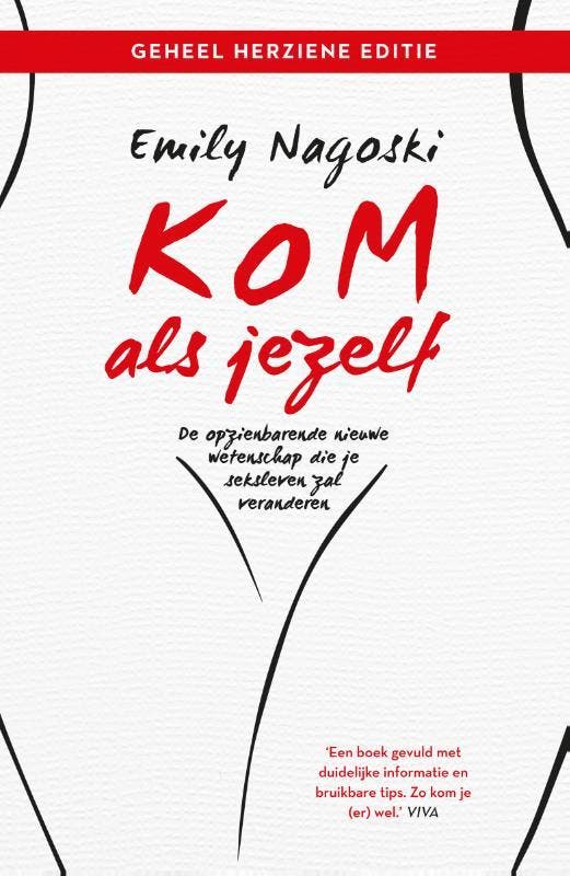 Kom als jezelf 9789400514171 Emily Nagoski, Boeken, Psychologie, Gelezen, Verzenden