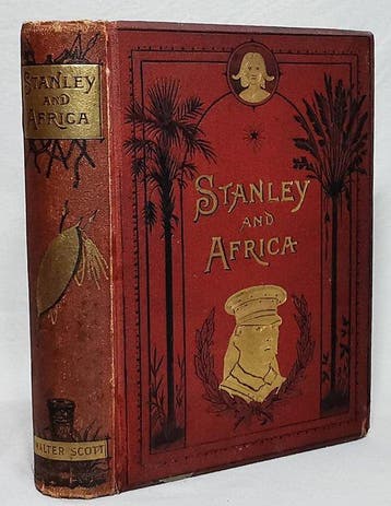 Henry M. Stanley - Stanley and Africa - 1870
