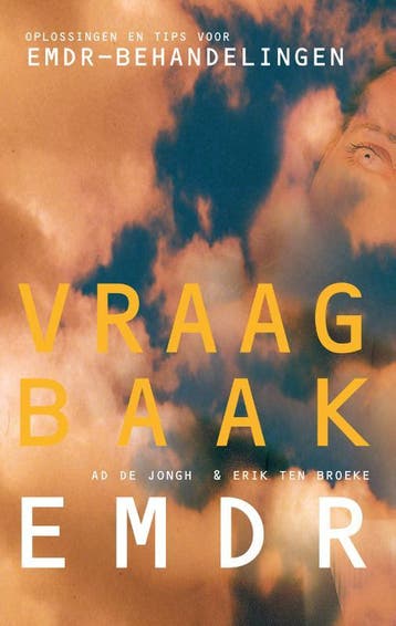 Vraagbaak EMDR 9789026522437 Ad de Jongh, Verzenden, Ad de Jongh