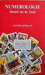 NUMEROLOGIE. SLEUTEL TOT DE TAROT 9789063781736 S. Konraad, Boeken, Verzenden, Gelezen, S. Konraad