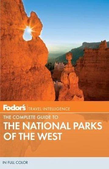 Fodors the Complete Guide to the National Parks of the West, Verzenden, Gelezen, Fodor'S Travel Guides