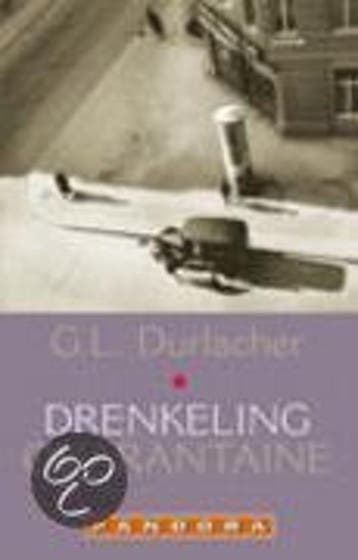 Drenkeling / Quarantaine 9789046701331 G.L. Durlacher, Verzenden, G.L. Durlacher