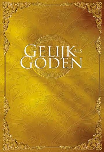 Gelijk als Goden Deel 1 9789082037005 Elisabeth van Gelder, Verzenden, Elisabeth van Gelder