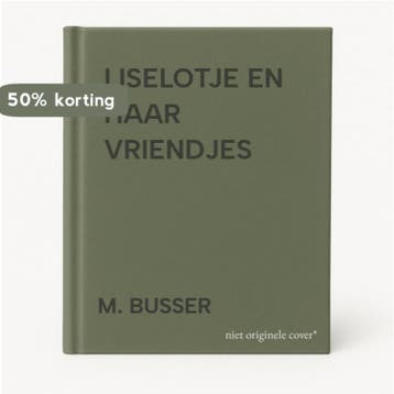 LISELOTJE EN HAAR VRIENDJES 9789026914867 M. BUSSER, Boeken, Verzenden, Gelezen, M. BUSSER